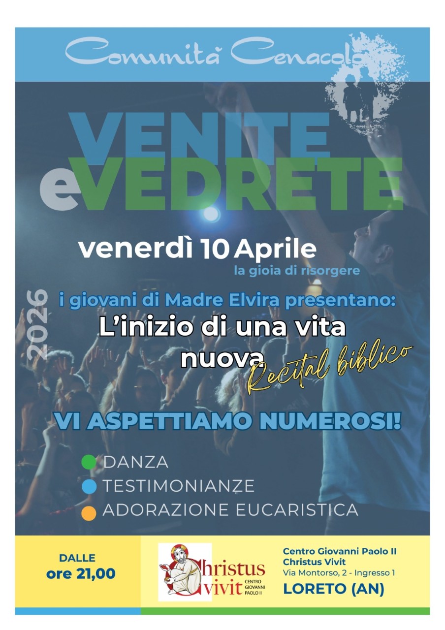 10 aprile 2026: Venite e Vedrete - Recital della Comunità Cenacolo